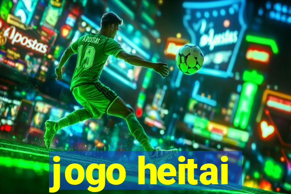 jogo heitai